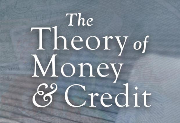Cover for The Theory of Money and Credit